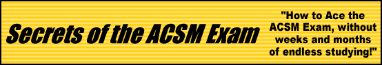 Secrets of the ACSM Exam- How to Pass the ACSM Exam