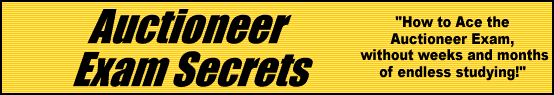 Auctioneer Exam Secrets- How to Pass the Auctioneer Test