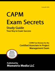 CAPM Exam Secrets Study Guide
