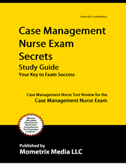 Case Management Nurse Exam Secrets Study Guide