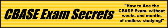 CBASE Secrets- How to Ace the CBASE