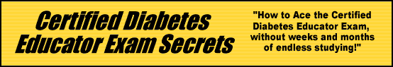 Certified Diabetes Educator Exam Secrets- How to Pass the Certified Diabetes Educator Exam