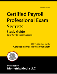 Certified Payroll Professional Exam Secrets Study Guide