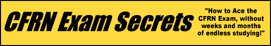 CFRN Exam Secrets- How to Pass the CFRN Test