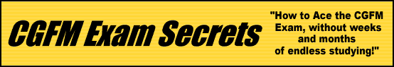 CGFM Exam Secrets- How to Pass the CGFM Test
