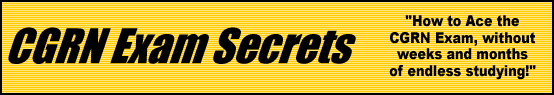 CGRN Exam Secrets- How to Pass the CGRN Test