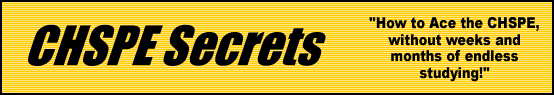 CHSPE Secrets- How to Pass the CHSPE