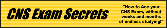 CNS Exam Secrets- How to Pass the CNS Test