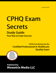 CPHQ Exam Secrets Study Guide