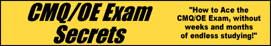 CMQ/OE Exam Secrets- How to Pass the CMQ/OE Exam