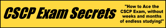 CSCP Exam Secrets- How to Pass the CSCP Exam