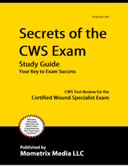 Secrets of the CWS Exam Study Guide