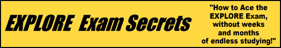 EXPLORE Exam Secrets- How to Pass the EXPLORE Test