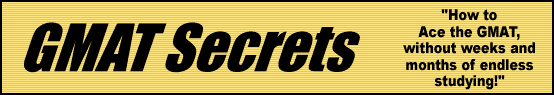 GMAT Secrets- How to Ace the GMAT