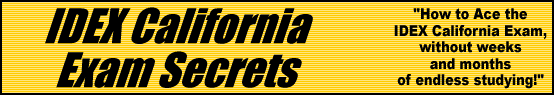 IDEX California Exam Secrets- How to Pass the IDEX Test