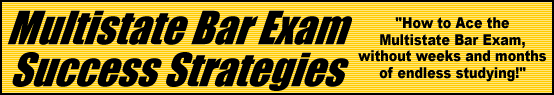 Multistate Bar Exam Secrets- How to Pass the Multistate Bar Exam