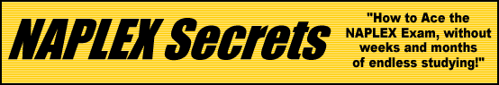 NAPLEX Secrets- How to Pass the NAPLEX Test