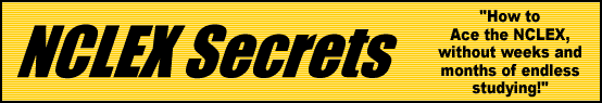 NCLEX Secrets- How to Pass the NCLEX