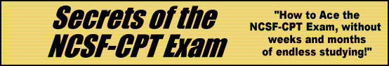 Secrets of the NCSF Personal Trainer Exam- How to Pass the NCSF Personal Trainer Exam