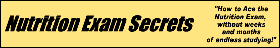 Nutrition Exam Secrets- How to Pass the Nutrition Exam