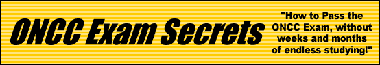 ONCC Exam Secrets- How to Pass the ONCC Test