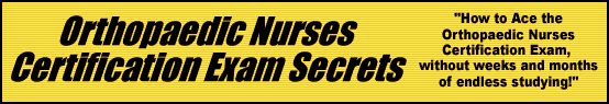 Orthopaedic Nurses Certification Exam Secrets- How to Pass the Orthopaedic Nurses Certification Exam