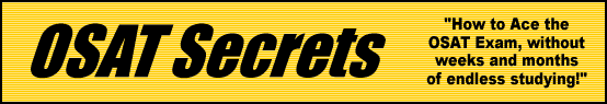 OSAT Secrets- How to Pass the OSAT Test