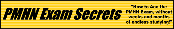 PMHN Exam Secrets- How to Pass the PMHN Test