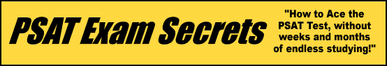 PSAT Exam Secrets- How to Ace the PSAT