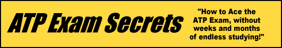 ATP Exam Secrets- How to Pass the ATP Test