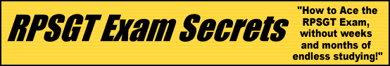 RPSGT Exam Secrets- How to Pass the RPSGT Test