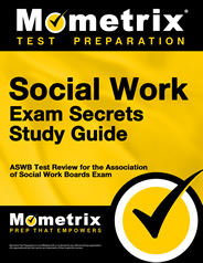 Social Work Exam Secrets Study Guide