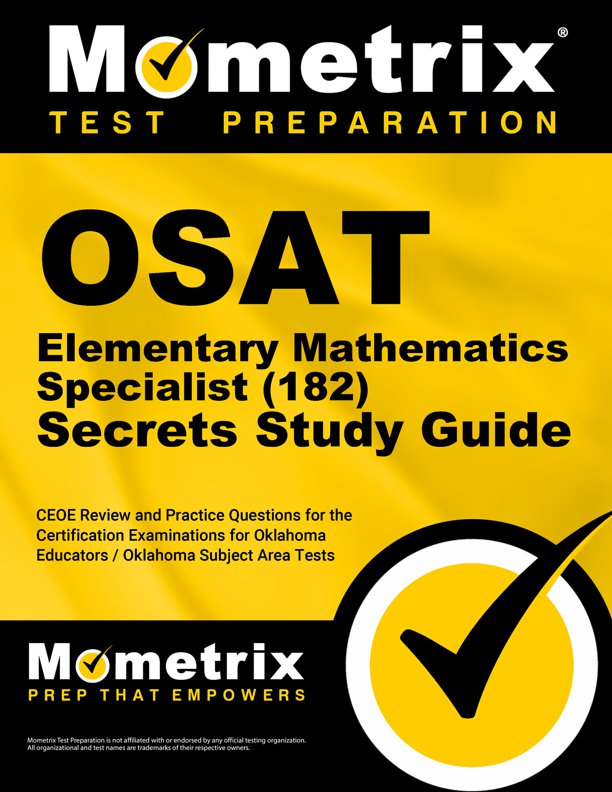 OSAT Elementary Mathematics Specialist Secrets Study Guide