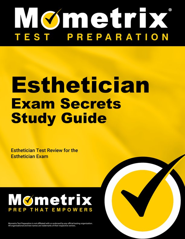 Esthetician Exam Secrets Study Guide