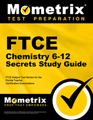 FTCE Chemistry Exam Secrets Study Guide