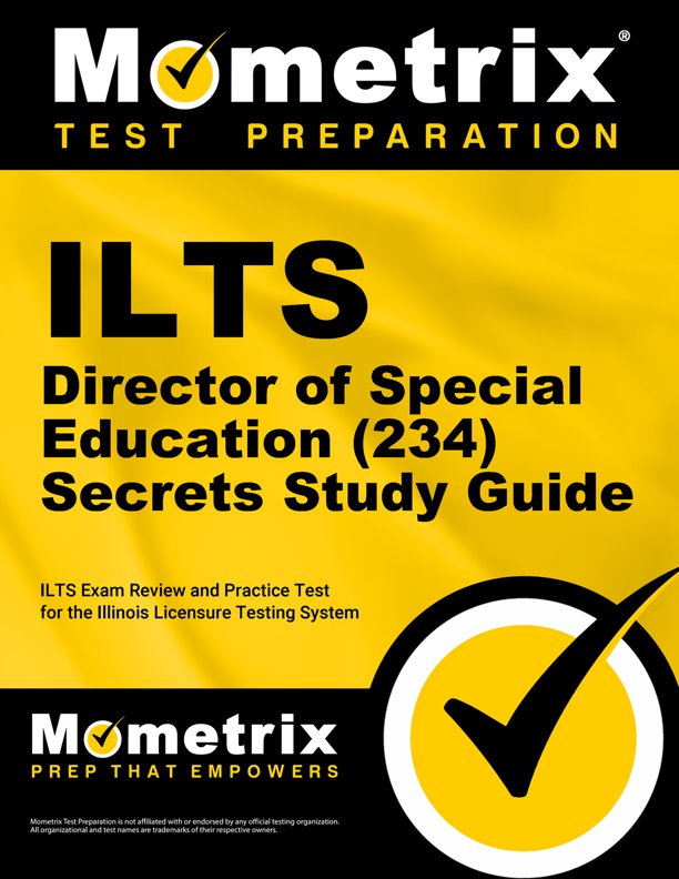 ILTS Director of Special Education Secrets Study Guide