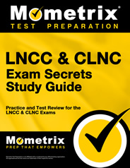 LNCC & CLNC Exam Secrets Study Guide