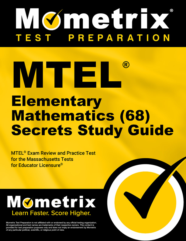 MTEL Elementary Mathematics Exam Secrets Study Guide