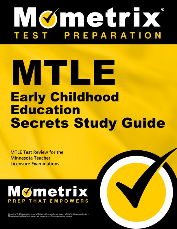 MTLE Early Childhood Education Secrets Study Guide