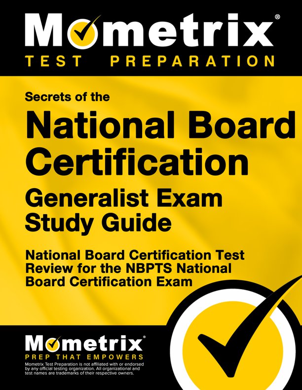 Secrets of the National Board Certification Generalist Exam Study Guide