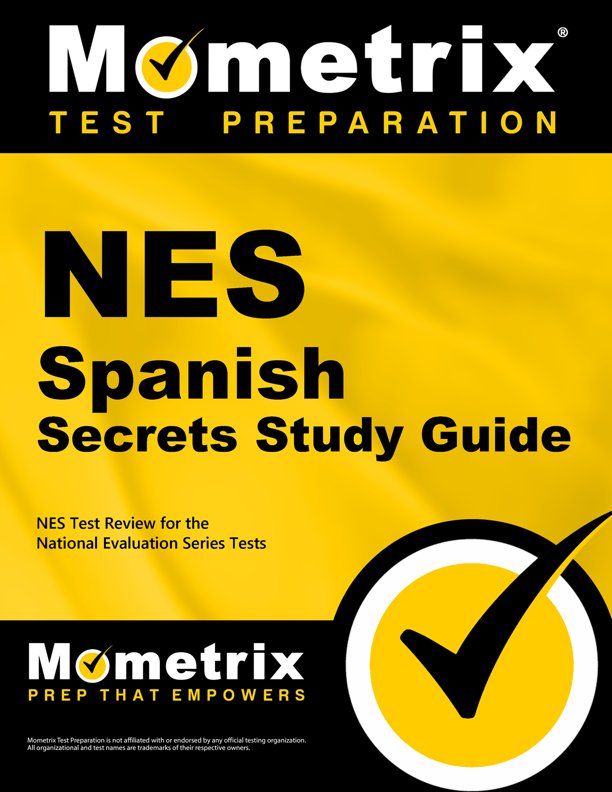 NES Spanish Secrets Study Guide