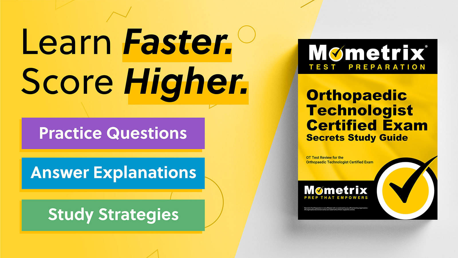 Orthopaedic Technologist Study Guide & Practice Test [Prepare for the