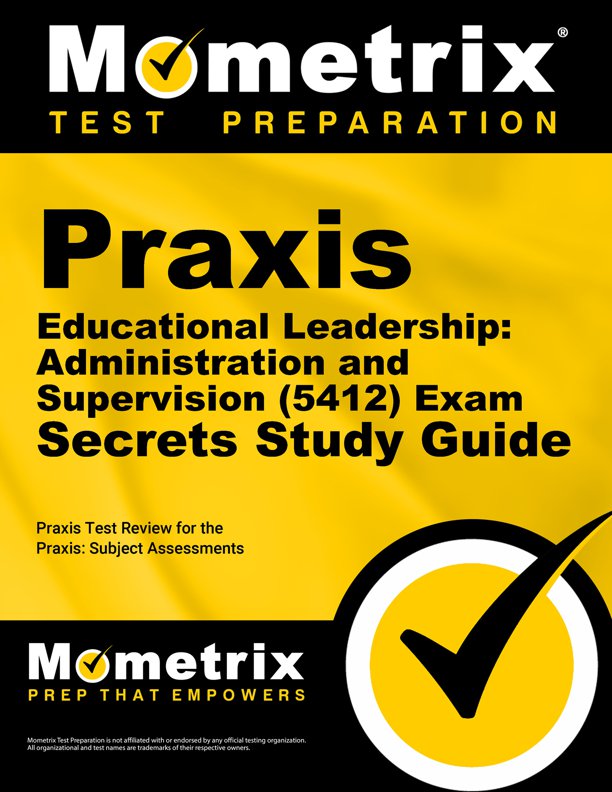 Praxis Educational Leadership Exam Secrets Study Guide