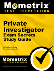 Private Investigator Exam Secrets Study Guide