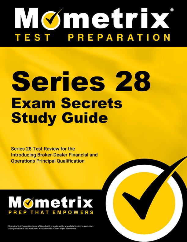 Series 28 Exam Secrets Study Guide