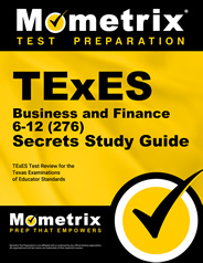 TExES Business and Finance Exam Secrets Study Guide