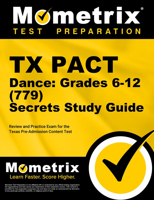 TX PACT Dance Secrets Study Guide