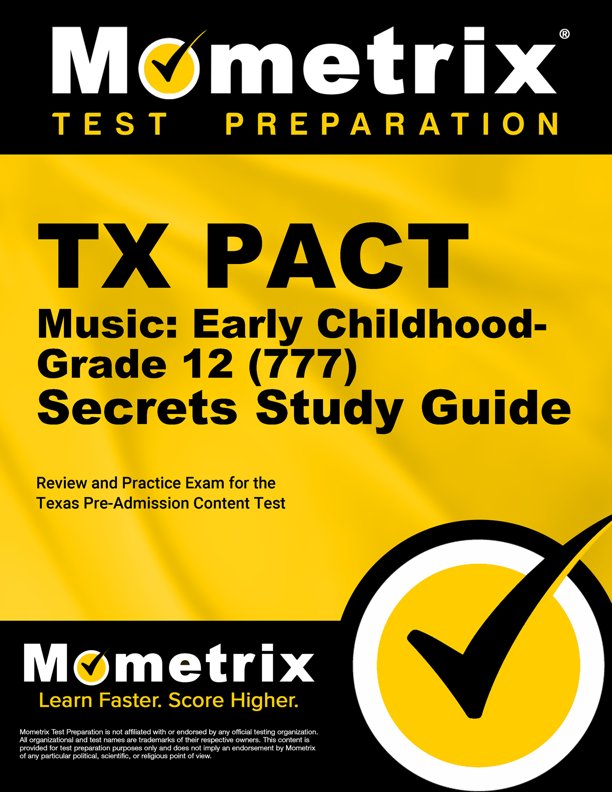 TX PACT Music Secrets Study Guide