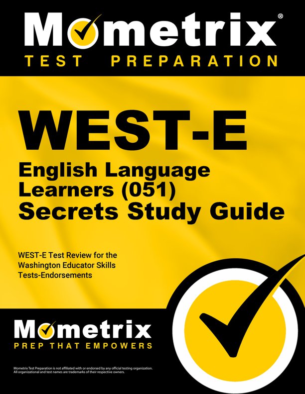 WEST-E English Language Learners Secrets Study Guide
