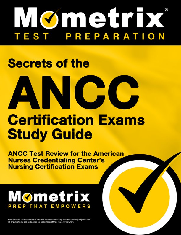Secrets of the ANCC Certification Exams Study Guide
